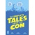 COMPLETE TALES FROM THE CON TP - Brad Guigar