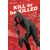 KILL OR BE KILLED TP VOL 02 - Ed Brubaker