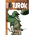 TUROK TP VOL 01 BLOOD HUNT - Chuck Wendig