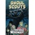 GHOUL SCOUTS I WAS A TWEENAGE WEREWOLF TP - Steve Bryant