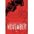 NOVEMBER HC VOL 02 (OF 3) (MR) - Matt Fraction