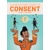 A QUICK & EASY GUIDE TO CONSENT TP (MR) - Isabella Rotman