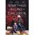 SOMETHING IS KILLING THE CHILDREN TP VOL 04 - Ja...