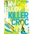 MY BUDDY KILLER CROC TP - Sara Farizan