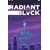RADIANT BLACK TP VOL 03 - Kyle Higgins, Laurence...