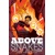 ABOVE SNAKES TP VOL 01 (MR) - Sean Lewis