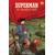 SUPERMAN THE HARVESTS OF YOUTH TP - SINA GRACE