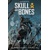 SKULL & BONES SAVAGE STORM HC - John Jackson Miller