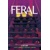 FERAL TP VOL 02 - Tony Fleecs