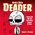 NEVER BEEN DEADER HC (MR) - Tommy Devoid