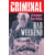 CRIMINAL TP VOL 09 BAD WEEKEND NEW PRINTING - Ed Brubaker