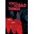 YOULL DO BAD THINGS TP (MR) - Tyler Boss