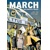 MARCH OMNIBUS: THE COMPLETE TRILOGY TP - John Lewis