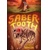 SABER TOOTH HC A NOVEL IN VERSE - Robin Gow