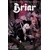 BRIAR TP VOL 03 - Christopher Cantwell