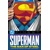 DC FINEST SUPERMAN THE MAN OF STEEL TP - John Byrne, Marv Wolfman, Various