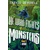 HE WHO FIGHTS WITH MONSTERS NOVEL HC VOL 03 - Shirtaloon AKA Travis Deverell