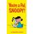 Peanuts Your a Pal Snoopy