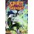 SPIRIT OF THE SHADOWS