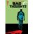 BAD THOUGHTS #5 COVER A DAVE WACHTER
