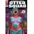 OTTER SQUAD #6 CVR A MATT RODGERS DID YA MISS ME