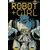 Robot + Girl #11 Cvr C John Lucas