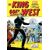 The King Goes West: the Complete Marvel Westerns by Jack Kirby Vol. 1 1957-1961