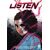 Listen