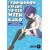 The Tomorrow I Want to See With Kako: a Time-Loop Romantic Comedy Vol. 1